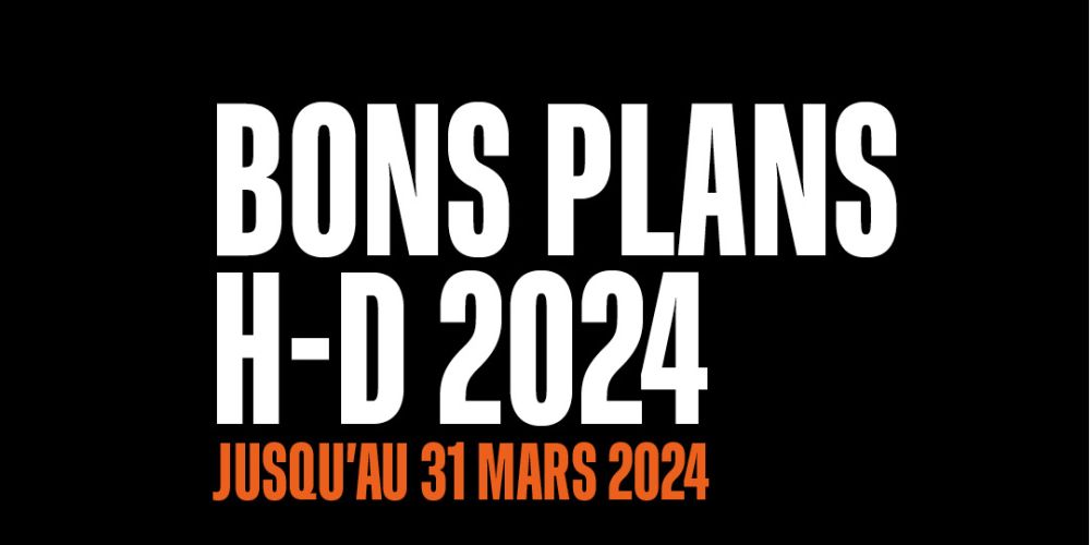 BONS PLANS H-D 2024 !